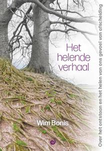 Wim Bonis Het helende verhaal -   (ISBN: 9789461014092)