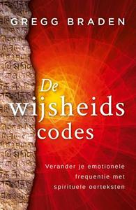 Gregg Braden De wijsheidscodes -   (ISBN: 9789020220346)