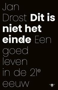 Jan Drost Dit is niet het einde -   (ISBN: 9789403177519)