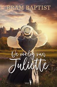 Bram Baptist De oorlog van Juliette -   (ISBN: 9789464661675)
