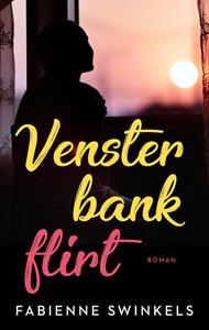 Fabienne Swinkels Vensterbankflirt -   (ISBN: 9789047207894)