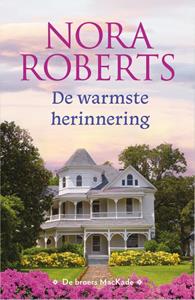 Nora Roberts De warmste herinnering -   (ISBN: 9789402562385)