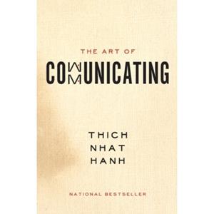 Harper Collins Us The Art Of Communicating - Thich Nhat Hanh