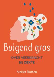 Mariet Rutten Buigend gras -   (ISBN: 9789493288638)