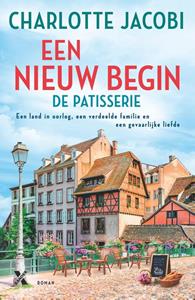 Charlotte Jacobi De Patisserie 3 - Een nieuw begin -   (ISBN: 9789401619295)
