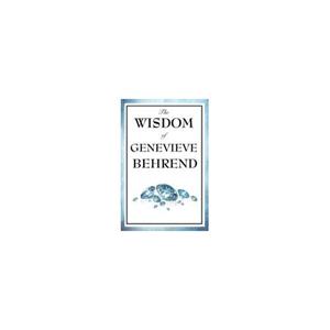Groothandel - Bestel The Wisdom Of Genevieve Behrend - Behrend, Genevieve