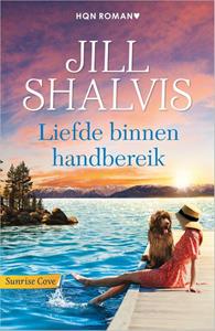 Jill Shalvis Liefde binnen handbereik -   (ISBN: 9789402562873)