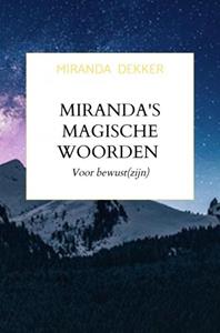 Miranda Dekker Miranda's magische woorden -   (ISBN: 9789403697352)