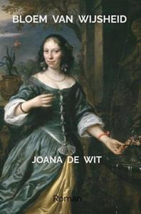 Joana de Wit Bloem van Wijsheid -   (ISBN: 9789464805475)
