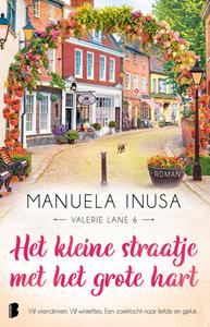 Manuela Inusa Het kleine straatje met het grote hart -   (ISBN: 9789402319927)