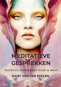 Daisy van der Keelen Meditatieve gesprekken -   (ISBN: 9789464850802)