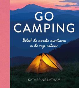Katherine Latham, Phoebe Smith Go camping -   (ISBN: 9789036645485)