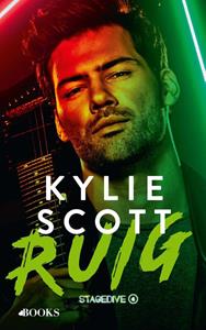 Kylie Scott Ruig -   (ISBN: 9789021429632)