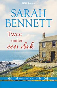 Sarah Bennett Twee onder één dak -   (ISBN: 9789402541106)