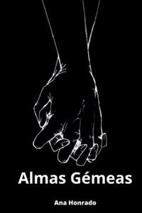 Ana Honrado Almas Gémeas -   (ISBN: 9789403696935)