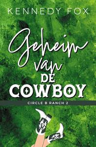 Kennedy Fox Geheim van de cowboy -   (ISBN: 9789493297692)