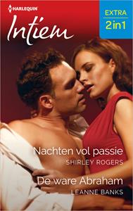 Leanne Banks, Shirley Rogers Nachten vol passie / De ware Abraham -   (ISBN: 9789402563191)
