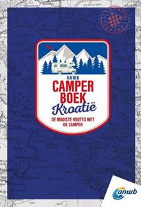 Anwb Camperboek Kroatië -   (ISBN: 9789018053208)