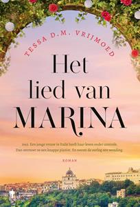 Tessa Vrijmoed Het lied van Marina -   (ISBN: 9789464759877)