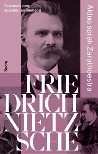 Friedrich Nietzsche Aldus sprak Zarathoestra -   (ISBN: 9789024457908)