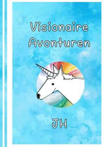 JH Leeuwenhart Visionaire Avonturen -   (ISBN: 9789464855470)