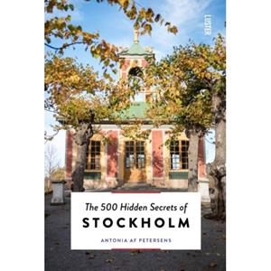 Luster Uitgeverij The 500 Hidden Secrets Of Stockholm - The 500 Hidden Secrets - Antonia Af Petersens