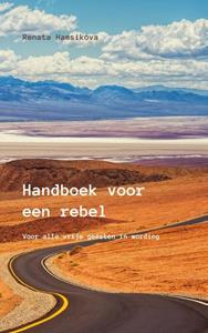 Renata Hamsikova Handboek voor een rebel -   (ISBN: 9789080417465)