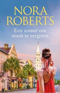 Nora Roberts Een zomer om nooit te vergeten -   (ISBN: 9789402563900)