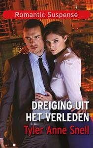 Tyler Anne Snell Dreiging uit het verleden -   (ISBN: 9789402565508)