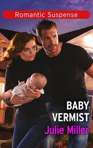 Julie Miller Baby vermist -   (ISBN: 9789402565515)