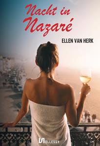 Ellen van Herk Nacht in Nazaré -   (ISBN: 9789464499186)