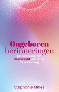 Stephanie Mines Ongeboren herinneringen -   (ISBN: 9789020220988)