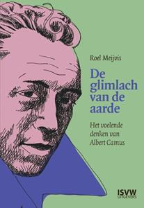 Roel Meijvis De glimlach van de aarde -   (ISBN: 9789083341118)