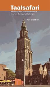 Girbe Buist Taalsafari Groningen -   (ISBN: 9789052946191)