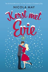 Nicola May Kerst met Evie -   (ISBN: 9789020537680)