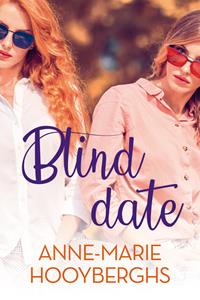 Anne-Marie Hooyberghs Blind date -   (ISBN: 9789020540192)
