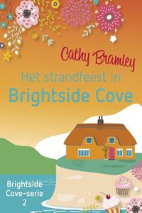 Cathy Bramley Het strandfeest in Brightside Cove -   (ISBN: 9789020542684)