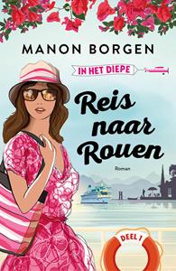 Manon Borgen Reis naar Rouen -   (ISBN: 9789020548556)