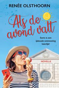Renée Olsthoorn Als de avond valt -   (ISBN: 9789020549430)
