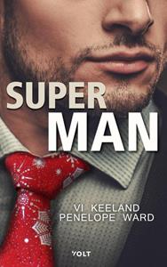Penelope Ward, VI Keeland Superman -   (ISBN: 9789021420882)
