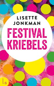 Lisette Jonkman Festivalkriebels -   (ISBN: 9789021807669)