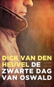 Dick van den Heuvel De zwarte dag van Oswald -   (ISBN: 9789023996408)