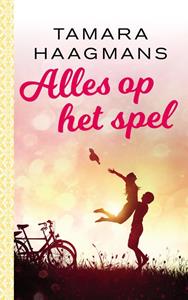 Tamara Haagmans Alles op het spel -   (ISBN: 9789024588916)