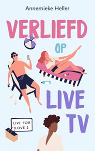 Annemieke Heller Verliefd op live tv -   (ISBN: 9789047205708)