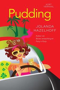 Jolanda Hazelhoff Pudding! -   (ISBN: 9789401901833)