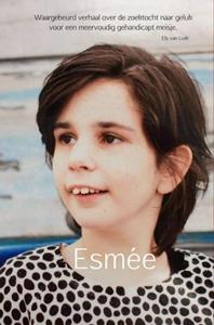 Els van Luik Esmée -   (ISBN: 9789402194531)