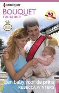 Rebecca Winters Een baby voor de prins -   (ISBN: 9789402514728)