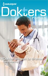 Carol Marinelli Dokter om van te dromen -   (ISBN: 9789402539424)