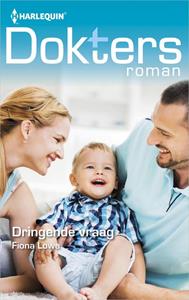 Fiona Lowe Dringende vraag -   (ISBN: 9789402542721)