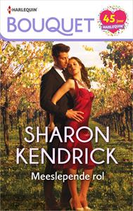 Sharon Kendrick Meeslepende rol -   (ISBN: 9789402546194)